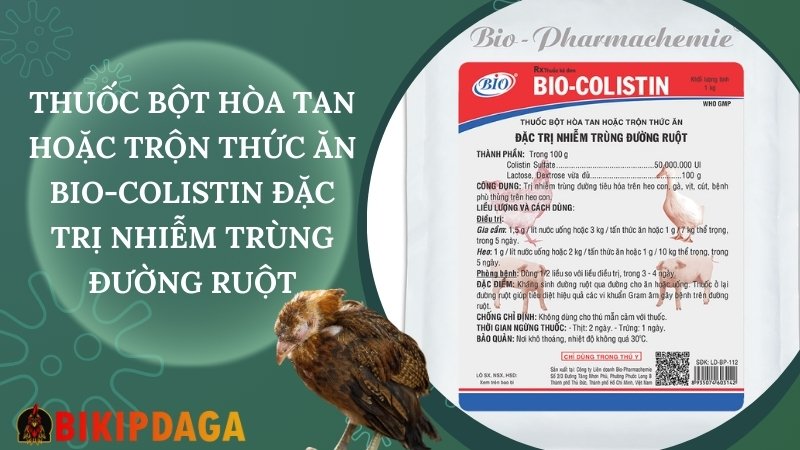 Thuốc bột hòa tan hoặc trộn thức ăn Bio-Colistin đặc trị nhiễm trùng đường ruột